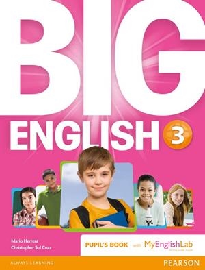 Big English 3 Pupil's Book and MyLab Pack | 9781447971733 | Herrera, Mario | Librería Castillón - Comprar libros online Aragón, Barbastro