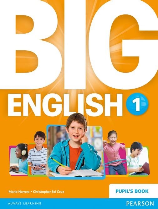 Big English 1 Pupils Book stand alone | 9781447951261 | Herrera, Mario | Librería Castillón - Comprar libros online Aragón, Barbastro