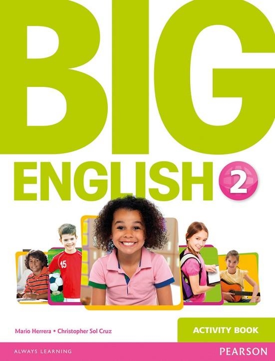 Big English 2 Activity Book | 9781447950585 | Herrera, Mario | Librería Castillón - Comprar libros online Aragón, Barbastro