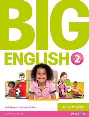 Big English 2 Activity Book | 9781447950585 | Herrera, Mario | Librería Castillón - Comprar libros online Aragón, Barbastro