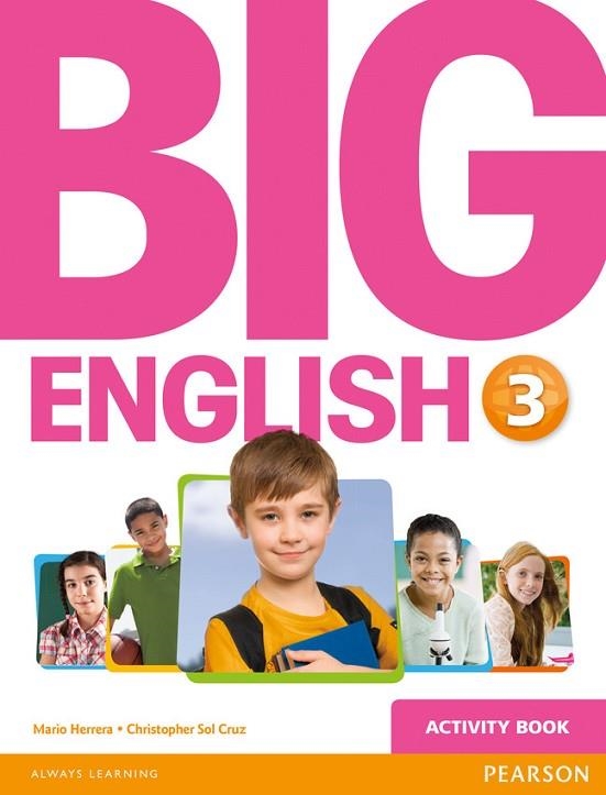 Big English 3 Activity Book | 9781447950707 | Herrera, Mario | Librería Castillón - Comprar libros online Aragón, Barbastro