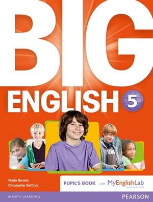 Big English 5 Pupil's Book and MyLab Pack | 9781447971757 | Herrera, Mario | Librería Castillón - Comprar libros online Aragón, Barbastro