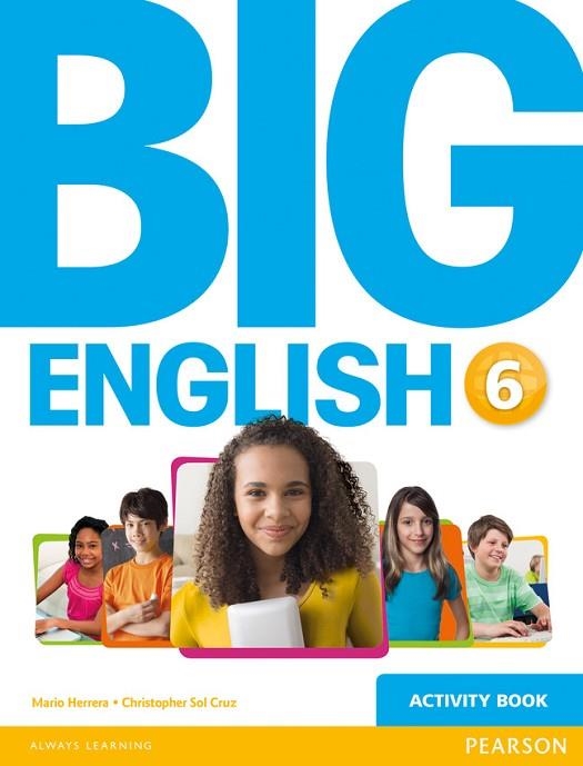 Big English 6 Activity Book | 9781447950967 | Herrera, Mario | Librería Castillón - Comprar libros online Aragón, Barbastro