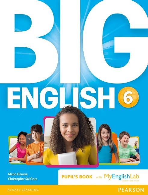 Big English 6 Pupil's Book and MyLab Pack | 9781447971764 | Herrera, Mario | Librería Castillón - Comprar libros online Aragón, Barbastro
