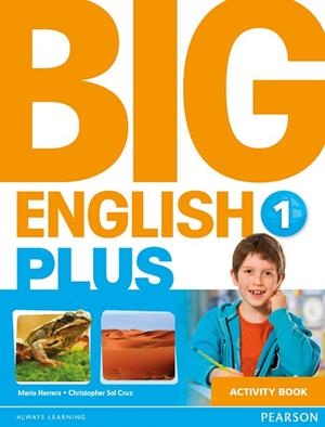 Big English Plus 1 Activity Book | 9781447989059 | Herrera, Mario | Librería Castillón - Comprar libros online Aragón, Barbastro