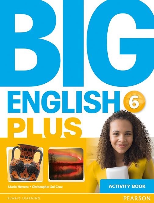 Big English Plus 6 Activity Book | 9781447994633 | Herrera, Mario | Librería Castillón - Comprar libros online Aragón, Barbastro