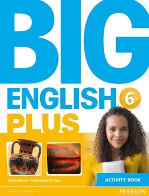 Big English Plus 6 Activity Book | 9781447994633 | Herrera, Mario | Librería Castillón - Comprar libros online Aragón, Barbastro
