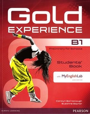 Gold Experience B1 Students' Book With Dvd-Rom/mylab Pack | 9781447961932 | Barraclough, Carolyn | Librería Castillón - Comprar libros online Aragón, Barbastro