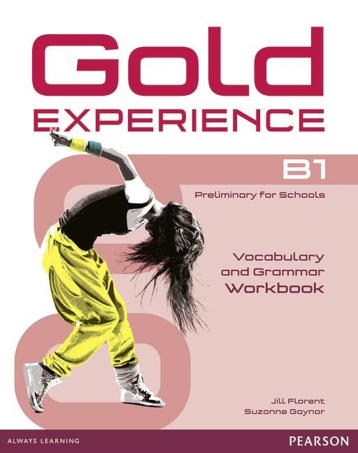 Gold Experience B1 Workbook Without Key | 9781447913931 | Alevizos, Kathryn | Librería Castillón - Comprar libros online Aragón, Barbastro
