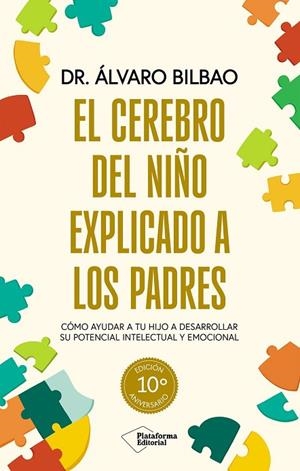 El cerebro del niño explicado a los padres | 9791387813154 | Bilbao Bilbao, Dr. Álvaro | Librería Castillón - Comprar libros online Aragón, Barbastro