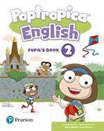 Poptropica English 2 Pupil's Book Print & Digital InteractivePupil's Book - Online World Access Code | 9788420573625 | Erocak, Linnette | Librería Castillón - Comprar libros online Aragón, Barbastro