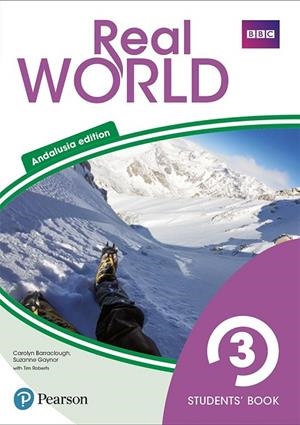 Real World 3 Students' Book with Online Area (Andalusia) | 9788420571607 | Barraclough, Carolyn | Librería Castillón - Comprar libros online Aragón, Barbastro