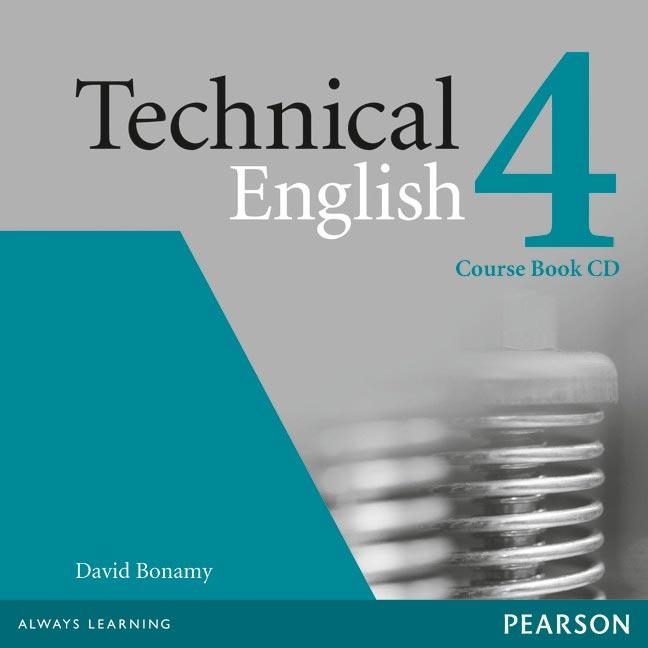 Technical English Level 4 Coursebook CD | 9781408229538 | Bonamy, David | Librería Castillón - Comprar libros online Aragón, Barbastro