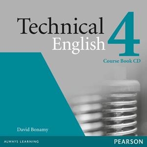 Technical English Level 4 Coursebook CD | 9781408229538 | Bonamy, David | Librería Castillón - Comprar libros online Aragón, Barbastro