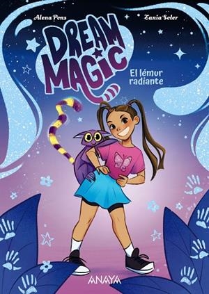 Dream Magic 1 . El lémur radiante | 9788414360033 | Pons, Alena | Librería Castillón - Comprar libros online Aragón, Barbastro