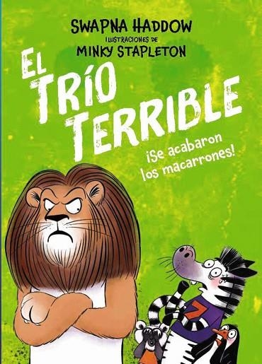 El Trío Terrible, 2. ¡Se acabaron los macarrones! | 9791388034114 | Haddow, Swapna | Librería Castillón - Comprar libros online Aragón, Barbastro