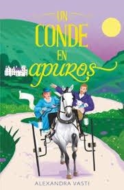 Un conde en apuros | 9788410116139 | Vasti, Alexandra | Librería Castillón - Comprar libros online Aragón, Barbastro