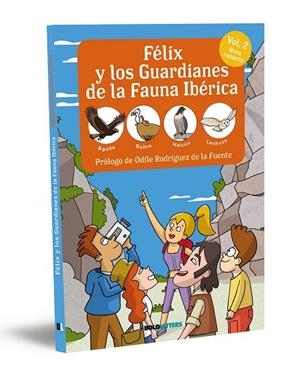 Félix y los guardianes de la fauna ibérica. Aves Rapaces. Águila, Buitre, Halcón | 9788418246777 | Lorente-Puchades, Francisco Javier/Mérida, Pablo | Librería Castillón - Comprar libros online Aragón, Barbastro