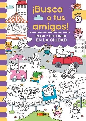 ¡BUSCA A TUS AMIGOS! PEGA Y COLOREA EN LA CIUDAD | 9788410511293 | Librería Castillón - Comprar libros online Aragón, Barbastro
