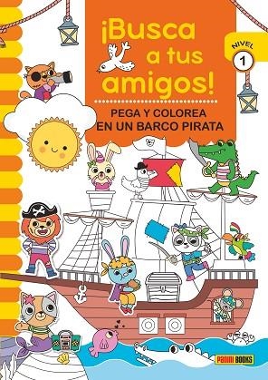 ¡BUSCA A TUS AMIGOS! PEGA Y COLOREA EN UN BARCO PIRATA | 9788410511279 | Librería Castillón - Comprar libros online Aragón, Barbastro