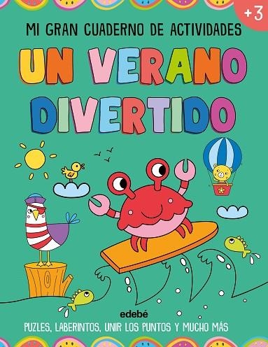 UN VERANO DIVERTIDO. Mi gran cuaderno de actividades. | 9788468377117 | Lott, Amanda | Librería Castillón - Comprar libros online Aragón, Barbastro