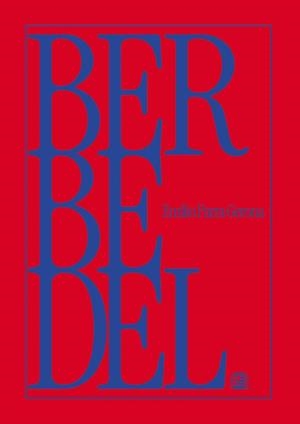 Berbedel | 9788409877423 | Parra Gerona, Emilio | Librería Castillón - Comprar libros online Aragón, Barbastro