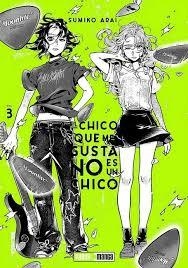 EL CHICO QUE ME GUSTA NO ES UN CHICO 3 | 9788410519947 | ARAI, SUMIKO | Librería Castillón - Comprar libros online Aragón, Barbastro