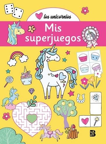 LOS UNICORNIOS - MIS SUPERJUEGOS | 9789403240428 | BALLON | Librería Castillón - Comprar libros online Aragón, Barbastro
