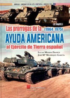 PRORROGAS AYUDA AMERICANA 2 | 9791387857127 | VV.AA. | Librería Castillón - Comprar libros online Aragón, Barbastro