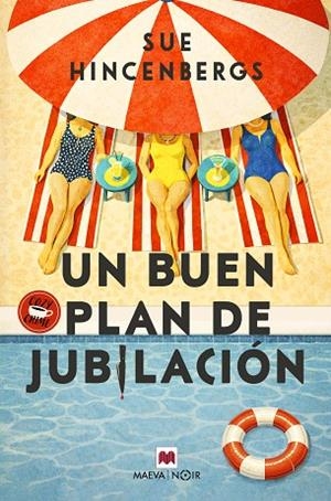 Un buen plan de jubilación | 9791388136061 | Hincenbergs, Sue | Librería Castillón - Comprar libros online Aragón, Barbastro