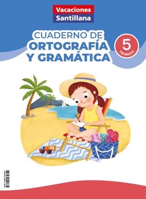 5PRI VACACIONES ORTOG-GRAMAT ED26 | 9788414434642 | VV.AA. | Librería Castillón - Comprar libros online Aragón, Barbastro