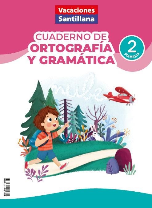 2PRI VACACIONES ORTOG-GRAMAT ED26 | 9788414434680 | VV.AA. | Librería Castillón - Comprar libros online Aragón, Barbastro