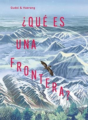 ¿Qué es una frontera? | 9791388042119 | Librería Castillón - Comprar libros online Aragón, Barbastro