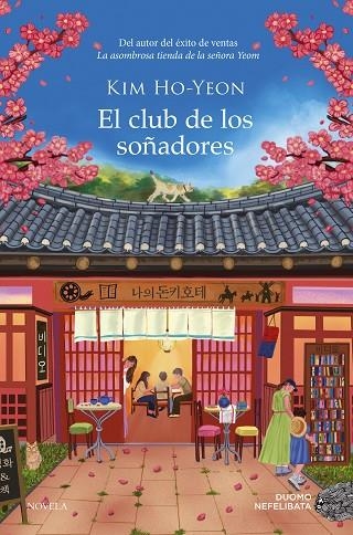 El club de los soñadores | 9791387574581 | Ho-Yeon, Kim | Librería Castillón - Comprar libros online Aragón, Barbastro