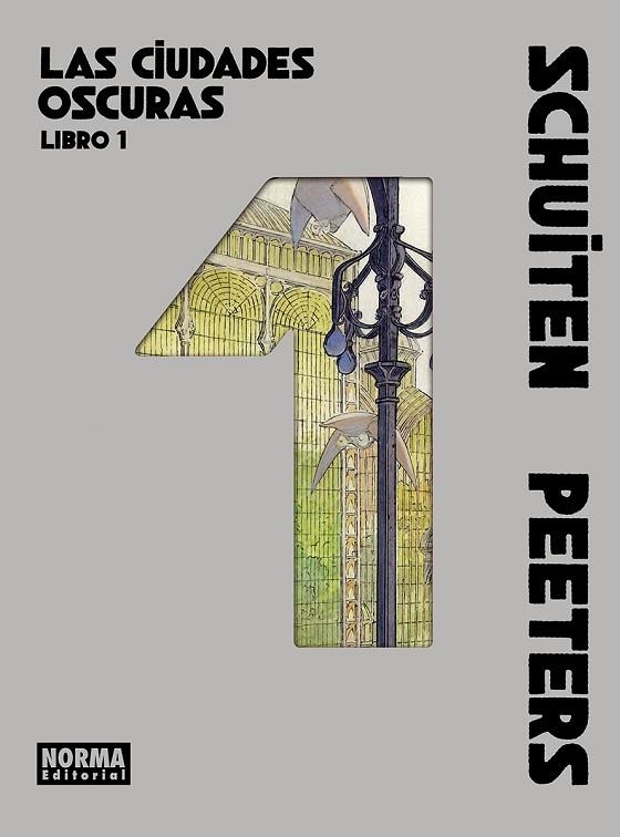 LAS CIUDADES OSCURAS. LIBRO 01 | 9788467983593 | SCHUITEN/PEETERS | Librería Castillón - Comprar libros online Aragón, Barbastro