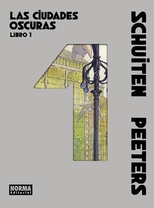 LAS CIUDADES OSCURAS. LIBRO 01 | 9788467983593 | SCHUITEN/PEETERS | Librería Castillón - Comprar libros online Aragón, Barbastro