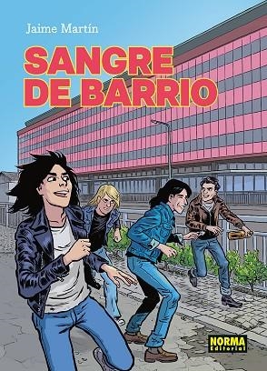 SANGRE DE BARRIO. NUEVA EDICION | 9788467983968 | JAIME MARTIN | Librería Castillón - Comprar libros online Aragón, Barbastro
