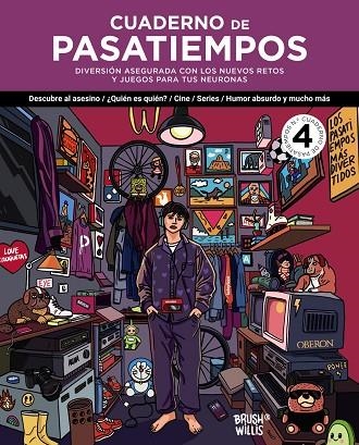 Cuaderno de pasatiempos N.º 4 | 9788441552005 | Willis, Brush | Librería Castillón - Comprar libros online Aragón, Barbastro