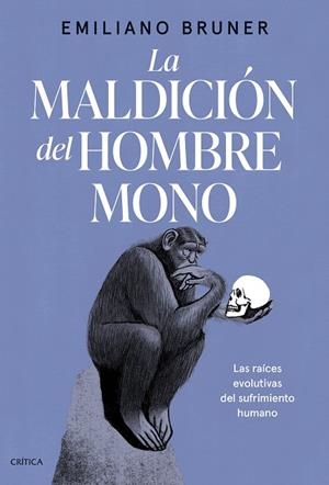 La maldición del hombre mono | 9788491997825 | Bruner, Emiliano | Librería Castillón - Comprar libros online Aragón, Barbastro