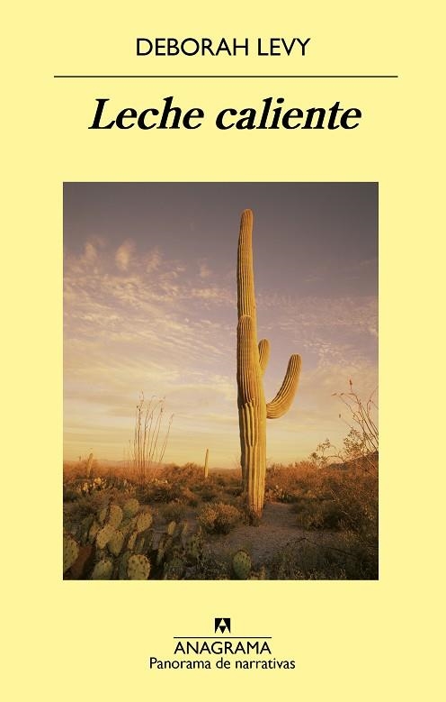 Leche caliente | 9788433980021 | Levy, Deborah | Librería Castillón - Comprar libros online Aragón, Barbastro