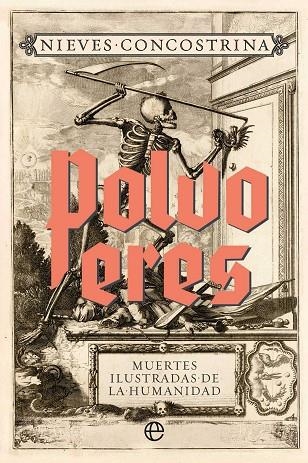 Polvo eres. Muertes ilustradas de la humanidad | 9788410943438 | Concostrina, Nieves | Librería Castillón - Comprar libros online Aragón, Barbastro