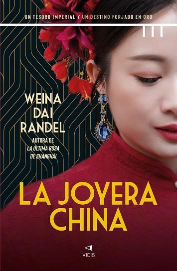 La joyera china | 9788419767912 | Dai Randel, Weina | Librería Castillón - Comprar libros online Aragón, Barbastro