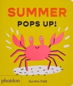 SUMMER POPS UP | 9781837292073 | Petit, Aurore | Librería Castillón - Comprar libros online Aragón, Barbastro