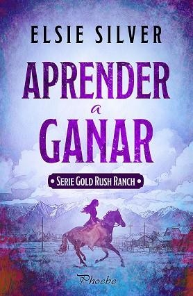 Aprender a ganar | 9791387787837 | Silver, Elsie | Librería Castillón - Comprar libros online Aragón, Barbastro