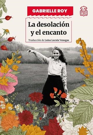 La desolación y el encanto | 9791387554293 | Roy, Gabrielle | Librería Castillón - Comprar libros online Aragón, Barbastro