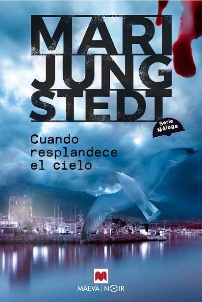 Cuando resplandece el cielo (Serie Málaga 3) | 9791388136078 | Jungstedt, Mari | Librería Castillón - Comprar libros online Aragón, Barbastro