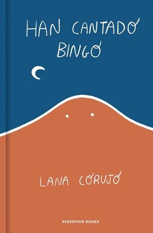 Han cantado bingo | 9791387740979 | Corujo, Lana | Librería Castillón - Comprar libros online Aragón, Barbastro