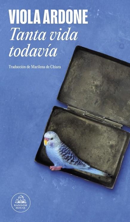 Tanta vida todavía | 9788439746973 | Ardone, Viola | Librería Castillón - Comprar libros online Aragón, Barbastro