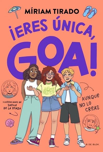 Me llamo Goa 12 - ¡Eres única, Goa! | 9791387994303 | Tirado, Míriam | Librería Castillón - Comprar libros online Aragón, Barbastro