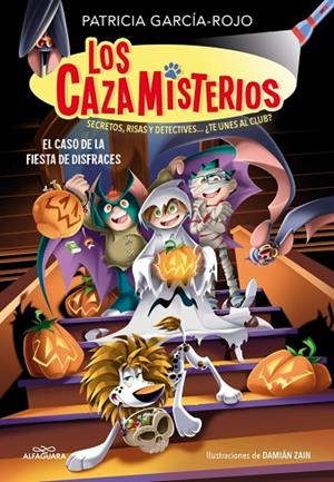 Los cazamisterios 11 - El caso de la fiesta de disfraces | 9791387949754 | García-Rojo, Patricia | Librería Castillón - Comprar libros online Aragón, Barbastro